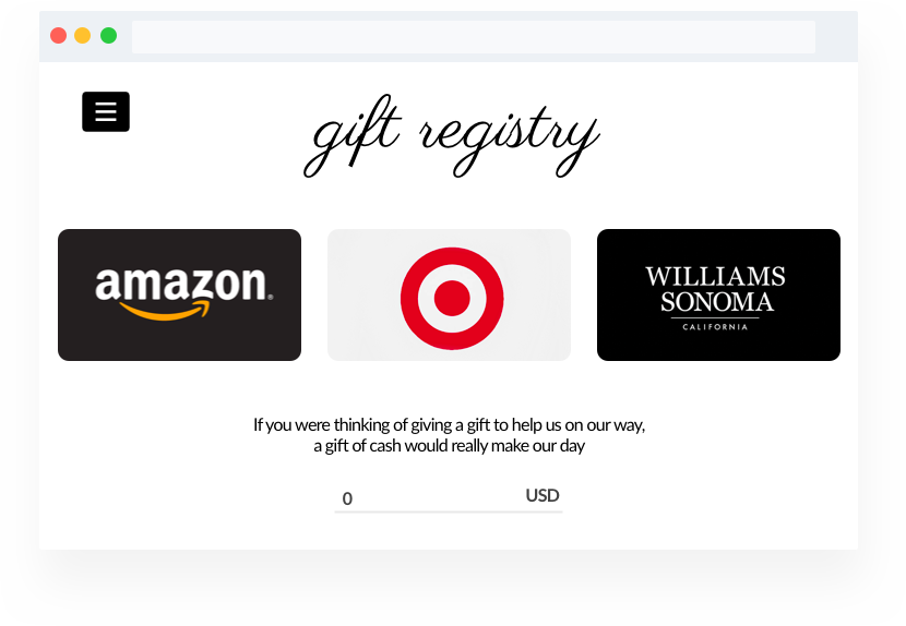 Wedding website builder gift registry page. Links to registry at Amazon, Target, and Williams Sonoma. Or, allow invitees to give a cash gift.