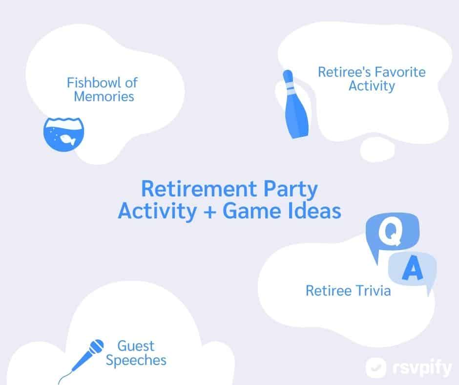 Retirement Party Activity and Game Ideas (guest speeches, trivia)