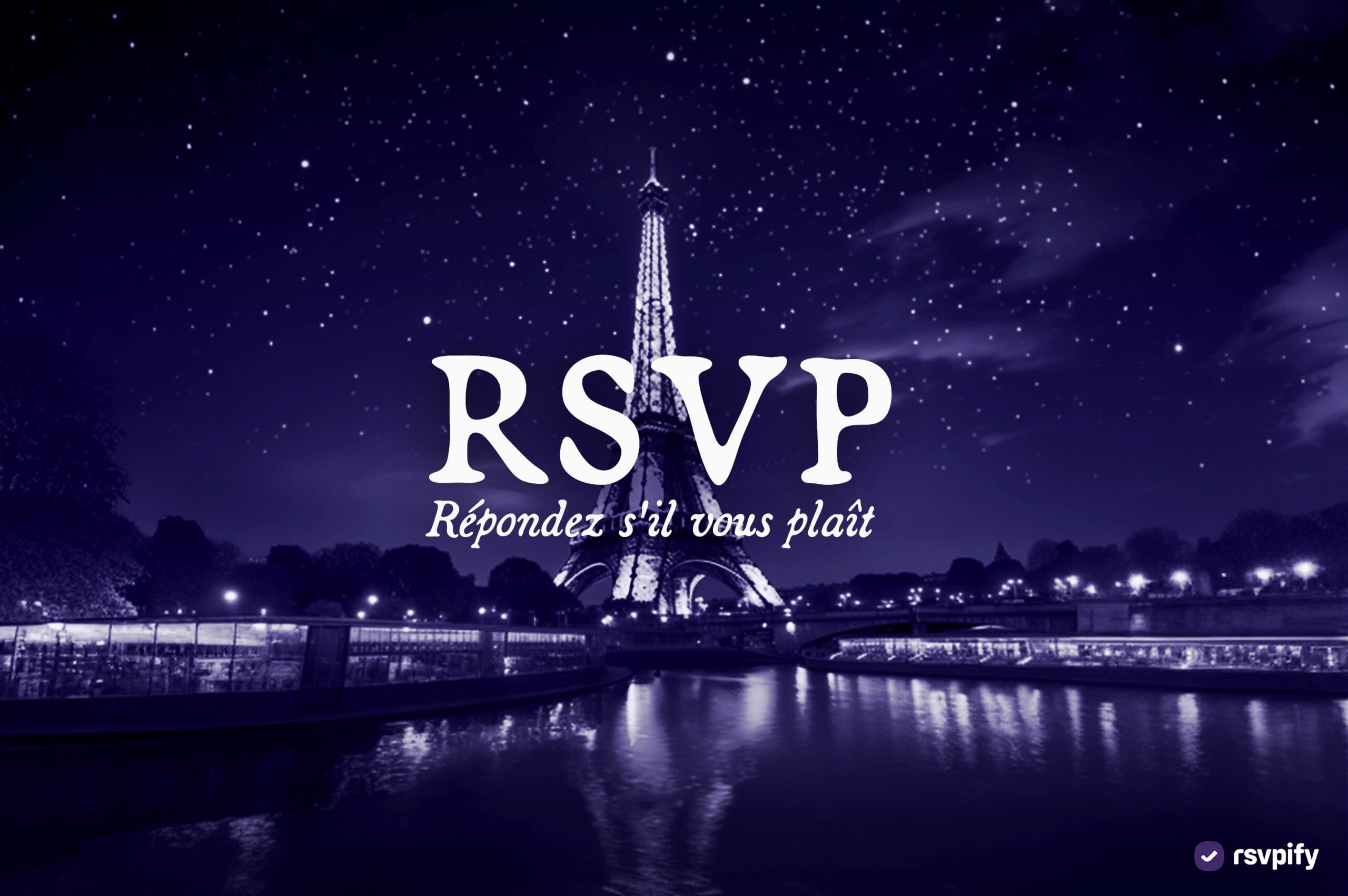 What does RSVP mean? Learn the history of this famous event term