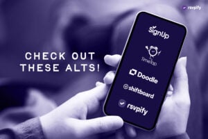 Learn about the top SignUp Genius Alternatives