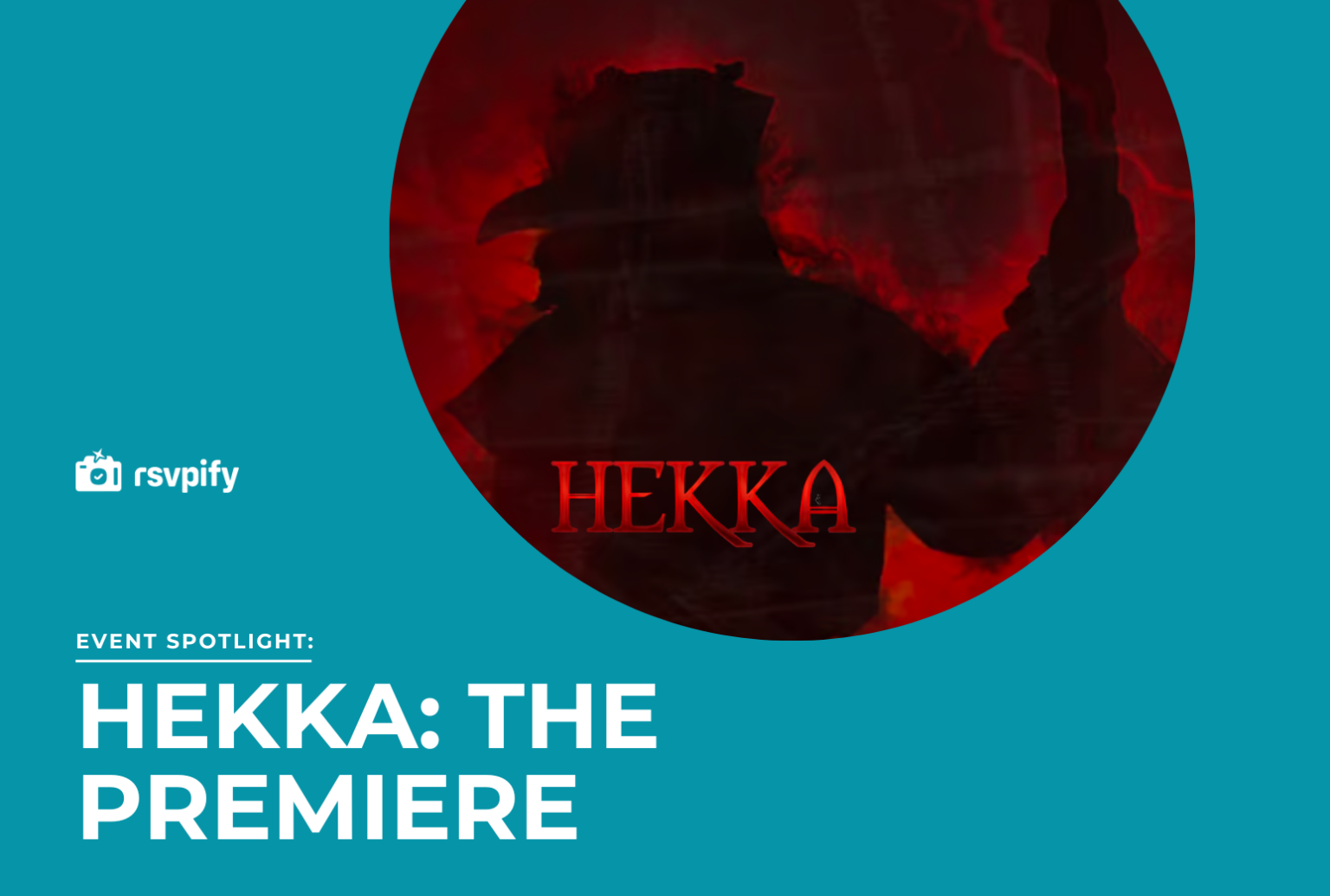 event-spotlight-hekka-movie-premiere-rsvpify
