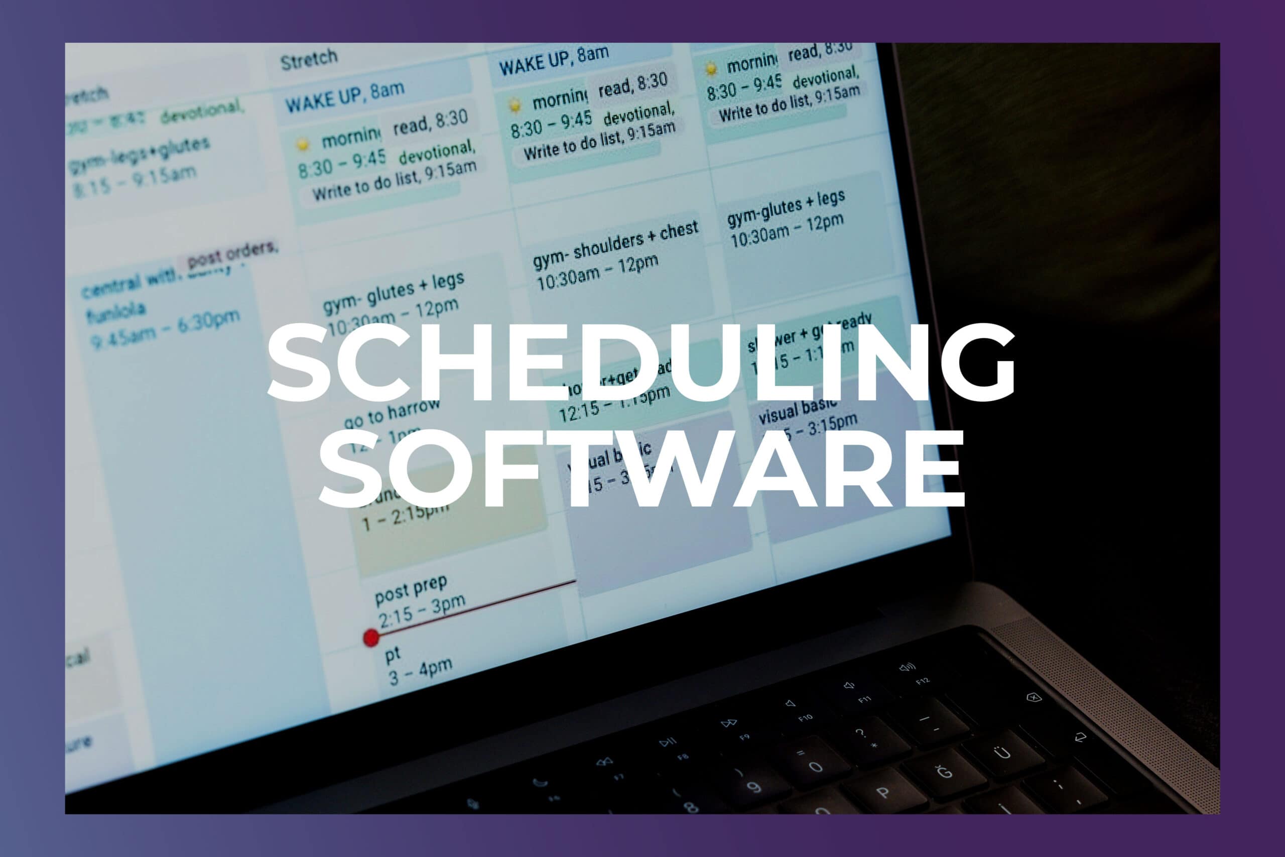 What is scheduling software? Learn more