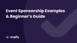 Event sponsorship examples for event planner inspo