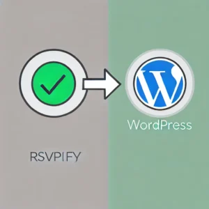 Learn how to integrate RSVPify with WordPress event registration