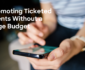 Promotion ideas for ticketed events