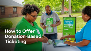 How to offer donation-based ticketing