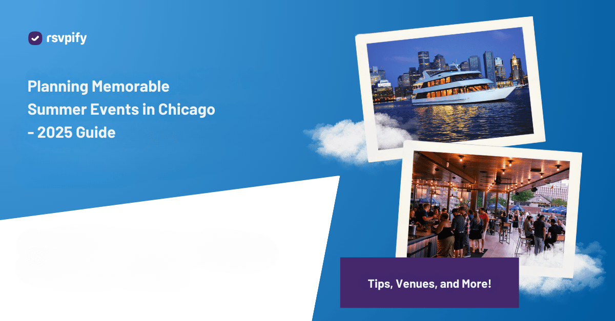 Guide to planning summer events in Chicago