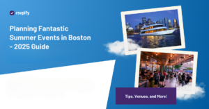 Planning guide for summer events in Boston