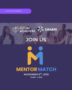 Event Spotlight: Future Achievers Mentor Match