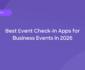 Best Event Check-in Apps 2026 Guide Hero Image