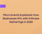 Micro Events in 2026 Guide hero image