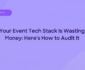 Event Tech Stack Audit Guide Hero Image