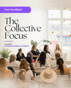 Event Spotlight: The Collective Focus