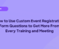 Custom event registration form question guide hero image